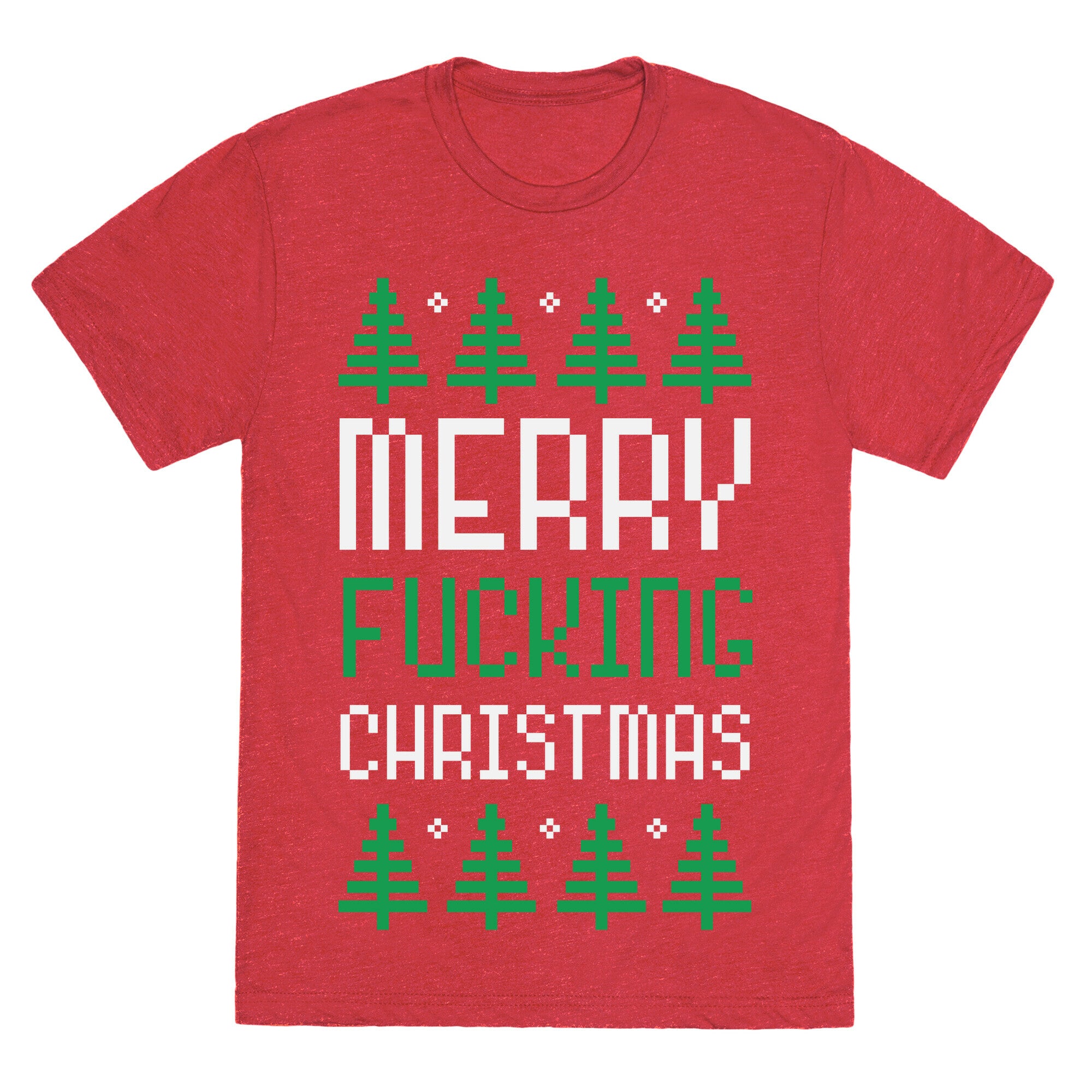 Merry Fucking Christmas Unisex Triblend Tee
